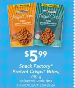 Loblaws SNACK FACTORY PRETZEL CRISPS BITES, 240 G offer