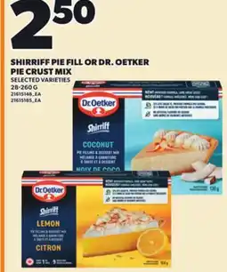 Loblaws SHIRRIFF PIE FILL OR DR. OETKER PIE CRUST MIX, 28-260 G offer