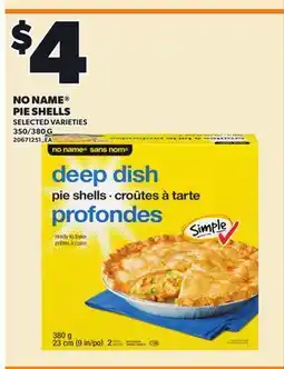Loblaws NO NAME PIE SHELLS, 350/380 G offer