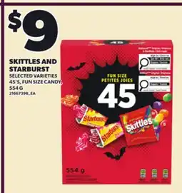 Loblaws SKITTLES AND STARBURST, 45'S, FUN SIZE CANDY, 554 G offer