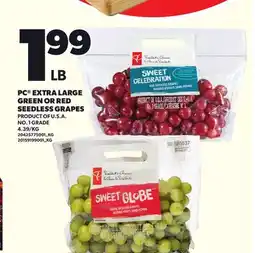 Loblaws PC EXTRA LARGE GREEN OR RED SEEDLESS GRAPES offer