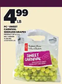 Loblaws PC SWEET CARNIVAL SEEDLESS GRAPES offer