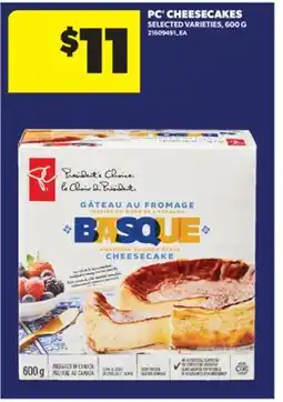 Real Canadian Superstore PC CHEESECAKES, 600 G offer