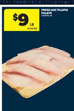 Real Canadian Superstore FRESH ASC TILAPIA FILLETS offer