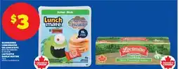 Real Canadian Superstore SCHNEIDERS LUNCHMATES OR LUNCH KITS 81-131 G OR LACTANTIA GARLIC BUTTER 125 G offer