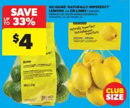 Real Canadian Superstore NO NAME NATURALLY IMPERFECT LEMONS 3 LB OR LIMES 1.5 LB BAG offer