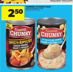 Real Canadian Superstore CAMPBELL'S CHUNKY SOUP, 515 ML offer