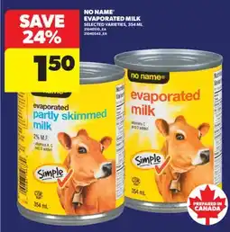 Real Canadian Superstore NO NAME EVAPORATED MILK offer
