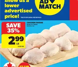 Real Canadian Superstore CHICKEN THIGHS, 20058163_KG offer