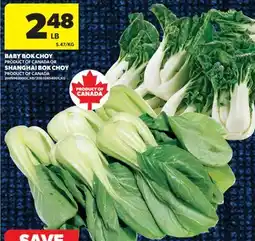 Real Canadian Superstore BABY BOK CHOY OR SHANGHAI BOK CHOY offer