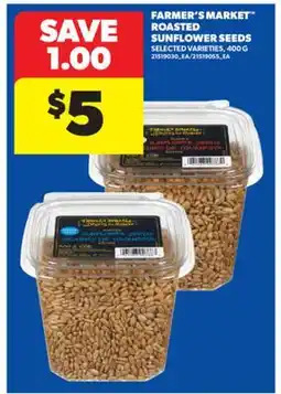 Real Canadian Superstore FARMER'S MARKET ROASTED SUNFLOWER SEEDS, 400 G offer