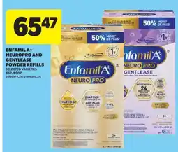 Real Canadian Superstore ENFAMIL A+ NEUROPRO AND GENTLEASE POWDER REFILLS, 862/890 G offer