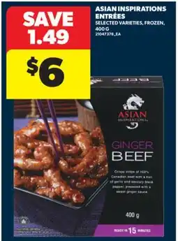 Real Canadian Superstore ASIAN INSPIRATIONS ENTRÉES, 400 G offer