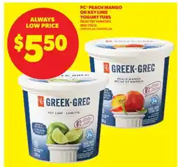 Real Canadian Superstore PC PEACH MANGO OR KEY LIME YOGURT TUBS, 650/750 G offer