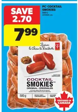Real Canadian Superstore PC COCKTAIL SMOKIES, 500 G offer