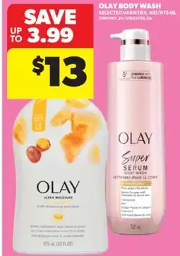 Real Canadian Superstore OLAY BODY WASH, 591/975 ML offer