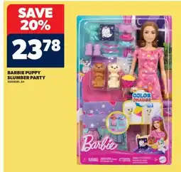 Real Canadian Superstore BARBIE PUPPY SLUMBER PARTY offer