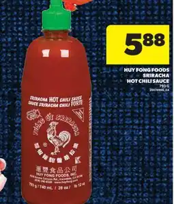 Real Canadian Superstore HUY FONG FOODS SRIRACHA HOT CHILI SAUCE, 793 G offer