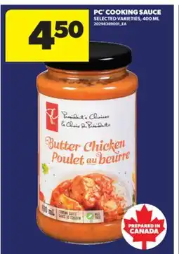 Real Canadian Superstore PC COOKING SAUCE, 400 ML offer