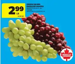 Real Canadian Superstore GREEN OR RED SEEDLESS GRAPES offer