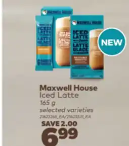 Real Canadian Superstore MAXWELL HOUSE ICED LATTE, 165 G offer