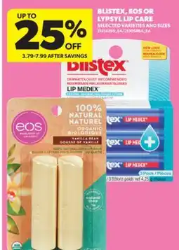 Real Canadian Superstore BLISTEX, EOS OR LYPSYL LIP CARE offer