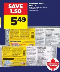 Real Canadian Superstore NO NAME TART SHELLS, 570 G offer