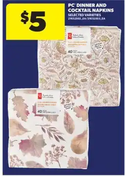 Real Canadian Superstore PC DINNER AND COCKTAIL NAPKINS offer