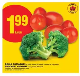 No Frills ROMA TOMATOES OR BROCCOLI CROWNS offer