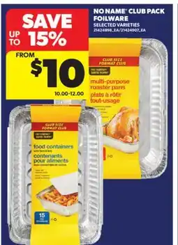 Real Canadian Superstore NO NAME CLUB PACK FOILWARE offer