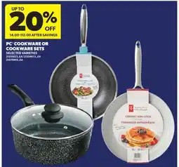 Real Canadian Superstore PC COOKWARE OR COOKWARE SETS offer