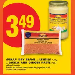 No Frills SURAJ DRY BEANS OR LENTILS, 1.8 KG OR GARLIC AND GINGER PASTE, 750 G offer