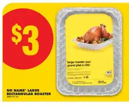 No Frills NO NAME LARGE RECTANGULAR ROASTER offer