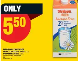 No Frills NEILSON TRUTASTE MILK LACTOSE FREE, 2 L or PROTEIN MILK, 1.89 L offer