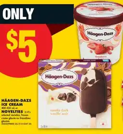 No Frills HÄAGEN-DAZS ICE CREAM, 400-450 ML or NOVELTIES, 3/4'S offer