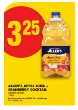 No Frills ALLEN'S APPLE JUICE OR CRANBERRY COCKTAIL, 1.89 L offer