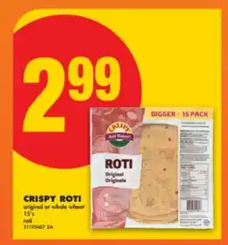 No Frills CRISPY ROTI ORIGINAL OR WHOLE WHEAT, 15' S offer