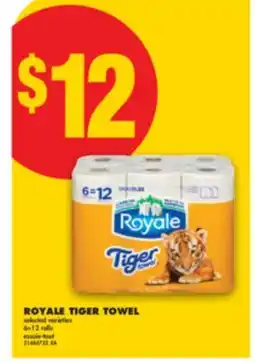 No Frills ROYALE TIGER TOWEL, 6=12 ROLLS offer