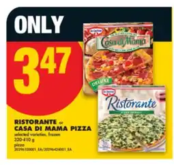 No Frills RISTORANTE or CASA DI MAMA PIZZA, 320-410 g offer