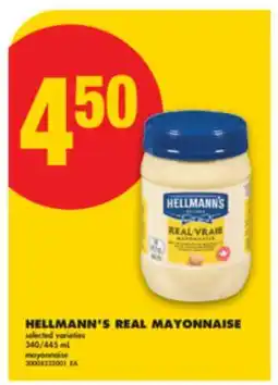 No Frills HELLMANN'S REAL MAYONNAISE, 340/445 ML offer