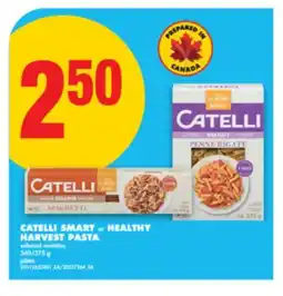 No Frills CATELLI SMART or HEALTHY HARVEST PASTA, 340/375 G offer