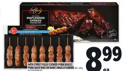 Metro 44TH STREET FULLY COOKED PORK ROAST, PORK BACK RIBS OR MARC ANGELO KABOBS offer