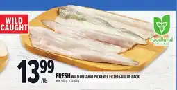 Metro WILD FRESH WILD ONTARIO PICKEREL FILLETS VALUE PACK offer