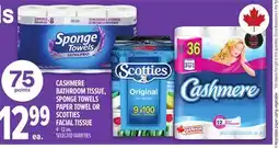 Metro CASHMERE BATHROOM TISSUE, SPONGE TOWELS PAPER TOWEL OR SCOTTIES FACIAL TISSUE offer