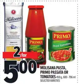 Metro MOLISANA PASTA, PRIMO PASSATA OR TOMATOES offer