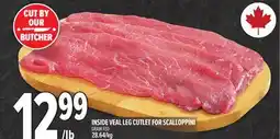 Metro INSIDE VEAL LEG CUTLET FOR SCALLOPPINI offer