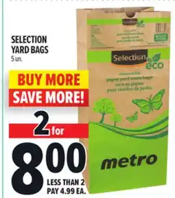 Metro SELECTION YARD BAGS offer