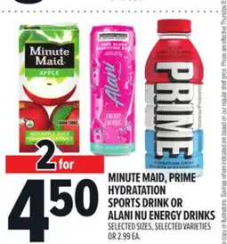 Metro MINUTE MAID, PRIME HYDRATATION SPORTS DRINK OR ALANI NU ENERGY DRINKS offer