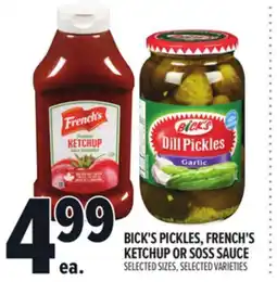 Metro BICK'S PICKLES, FRENCH'S KETCHUP OR SOSS SAUCE offer