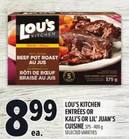 Metro LOU'S KITCHEN ENTRÉES OR KALI'S OR LIL' JUAN'S CUISINE offer